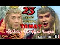 Kera Sakti 2 Episode 23 Tamat ️Ahir Pertarungan Gokong Vs Kera Tumpei ️ Gabungan Ke Enam Pendeka