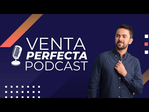 Venta Perfecta Podcast