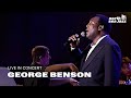 George Benson - 'Smile' [HD] | Live at North Sea Jazz 2009