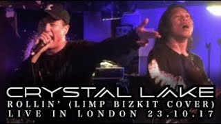 CRYSTAL LAKE - "ROLLIN" Live at 229 The Venue 2 London 23.10.17 (Limp Bizkit cover)