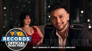 Filipina Girl — Billy Crawford feat Marcus Davis