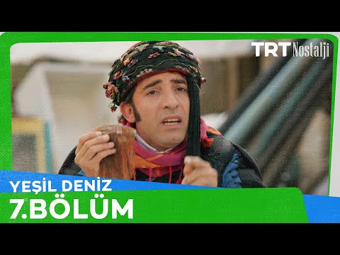 Yeşil Deniz 7.Bölüm