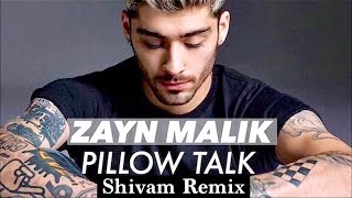 Zayn Malik - Pillow Talk (Deep House Remix) [Shivxm]