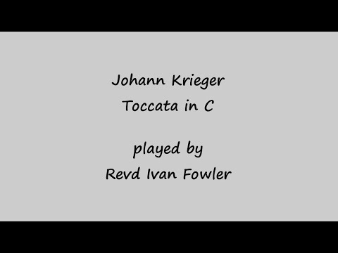 Johann Krieger - Toccata in C