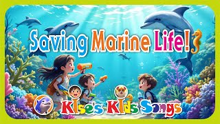 Saving Marine Life 🎶 Exciting Kids’ Song Collection.