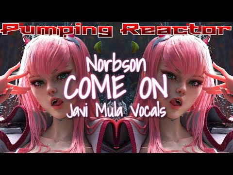 Norbson - Come On ( Javi Mula Vocals )