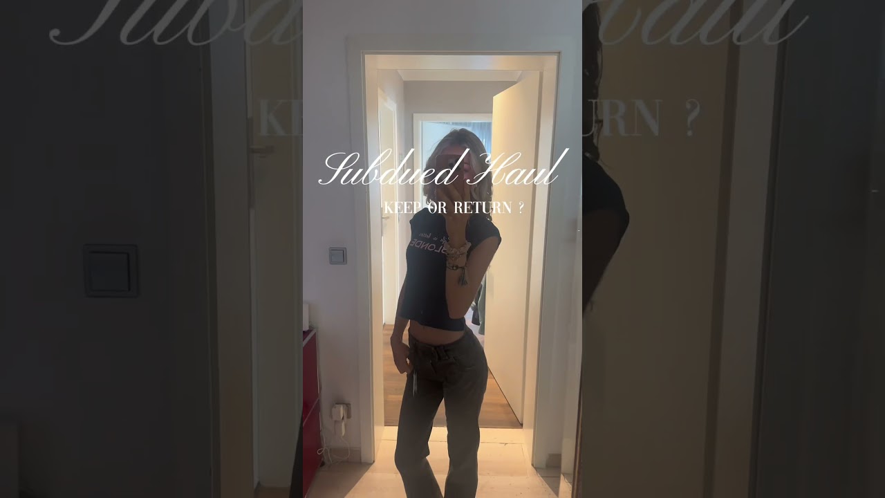 Subdued Haul / Keep or Return #trending #subdued #haul #haulvideo #fashion #outfit