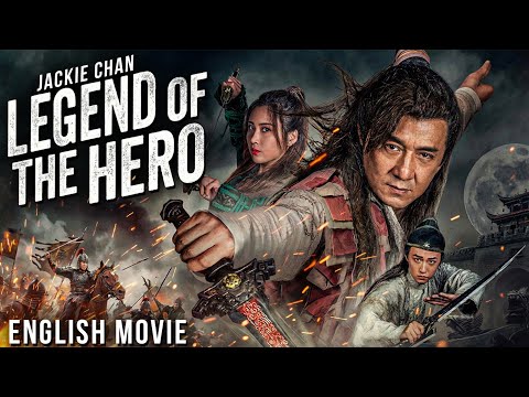 Jackie Chan In LEGEND OF THE HERO - Hollywood Action Adventure English Movie | Free English Movies