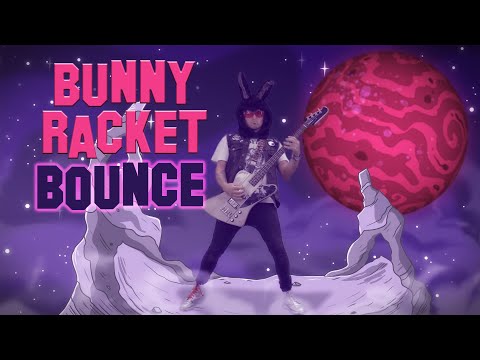 Bunny Racket - Bounce