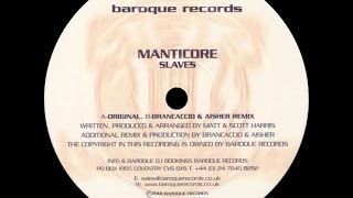 Manticore ‎– Slaves (Brancaccio & Aisher Remix)