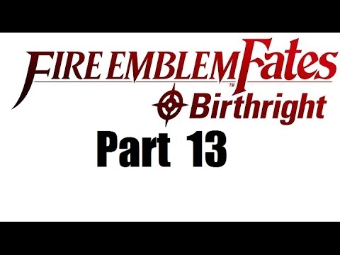 Fire Emblem Fates Walkthrough (Birthright) Part 13: Ninja Village