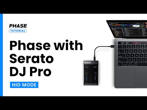 How to set up Phase with Serato DJ Pro via USB (HID mode) | Step-by-Step Guide