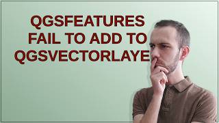Gis: QgsFeatures fail to add to QgsVectorLayer