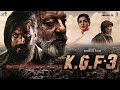 K G F 3 Movie King Movie Hindi Full Movie Kgf2 Movie