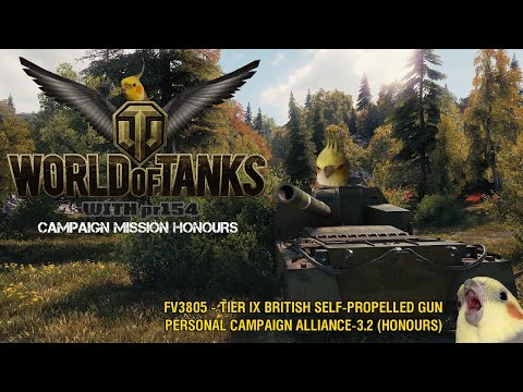 Alliance-3.2 (Honours) - FV3805 (4K Combined) | World of Tanks - Campaigns