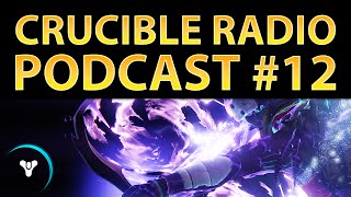 Planet Destiny: Crucible Radio Ep. 12 - Tilt and Flow (ft. Laced Up Lauren)