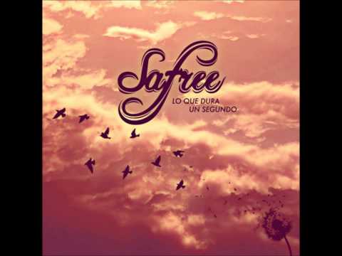 4.Calma y tempestad - Safree (Lo que dura un segundo)