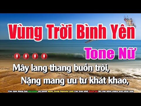 Vùng Trời Bình Yên Karaoke -Tone Nữ | Nhạc Sống Nguyễn Linh