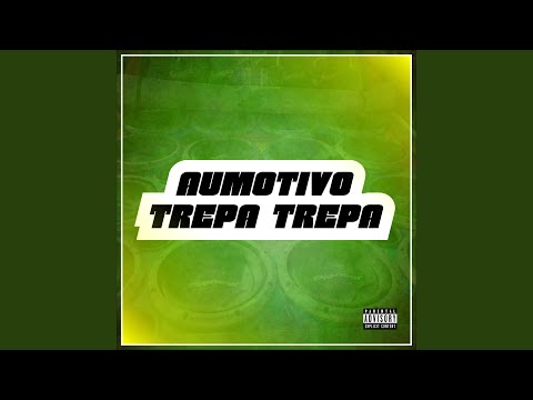 Automotivo Trepa Trepa