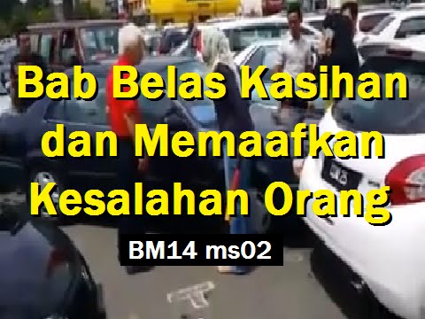 2012/10/16 Ustaz Shamsuri 753 - Bab Belas Kasihan dan Memaafkan Kesalahan Orang Lain - BM14 ms02