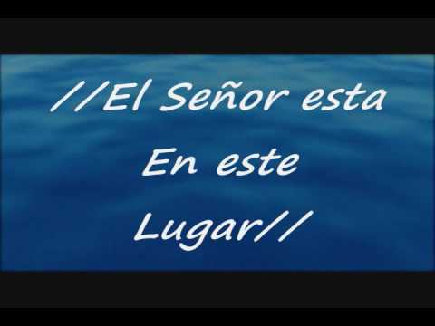 download lagu mp3 mp4 El Seor Esta En Este Lugar Letra, download lagu El Seor Esta En Este Lugar Letra gratis, unduh video klip El Seor Esta En Este Lugar Letra