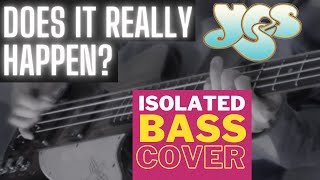 YES - Does It Really Happen (Chris Squire ISOLATED bass cover)