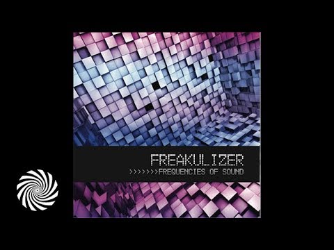 Freakulizer - Change It Or Control It