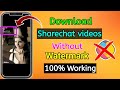 How To Download Sharechat Videos Without Watermark Download Sharechat Videos HD