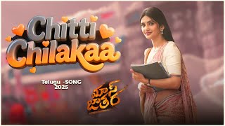 Download lagu Chitti Chilaka Mass Jathara - Telugu Song | Ravi Teja, Sreeleela|Bheems Ceciroleo|Bhanul jog studios mp3