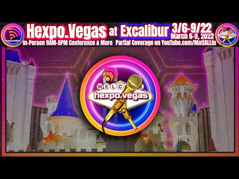HexConference.com | Hexpo.vegas Day 2
