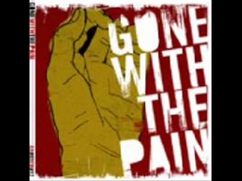 Gone with the pain - El ocaso