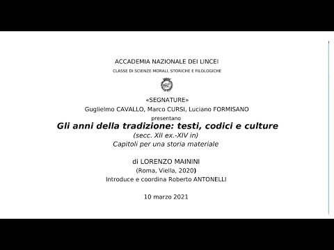 Gli anni della tradizione: testi, codici e culture