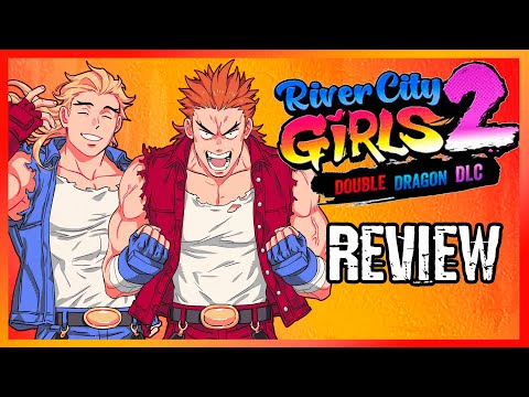 River City Girls 2: Double Dragon DLC - Review