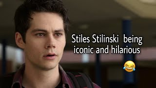 stiles Stilinski being iconic and hilarious for al