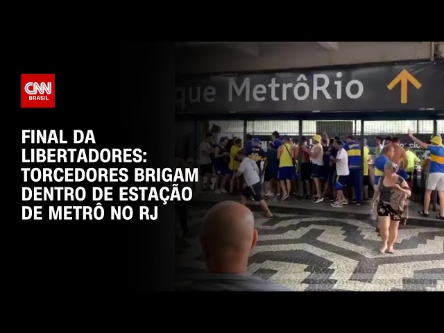Final da Libertadores: Torcedores brigam dentro de estação do metrô no RJ | AGORA CNN