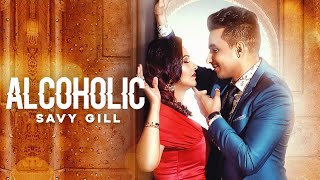 Poster alcoholic lyrics – savy gill