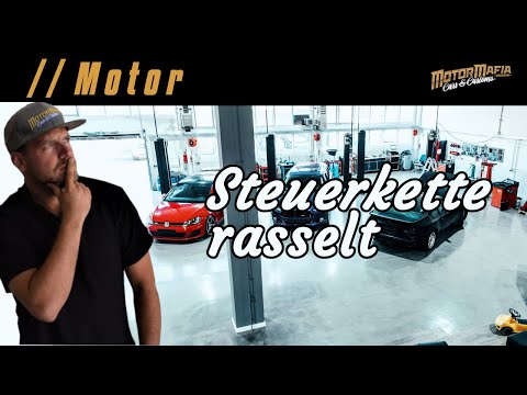 MotorMafia - Fahrzeugtechnik // Steuerkette rasselt