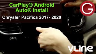 Chrysler Pacifica 2017 2018 2019 2020 GROM VLine VL2 install for CarPlay® Android Auto® Navigation