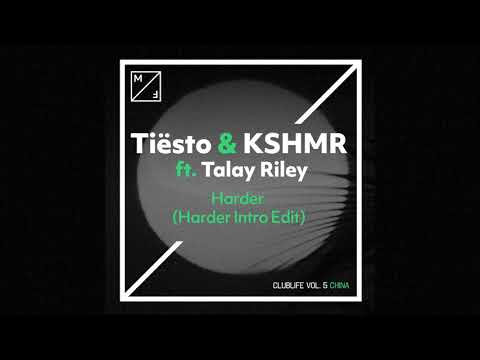 Tiësto & KSHMR - Harder ft. Talay Riley (Harder Intro Edit) [Official Audio]