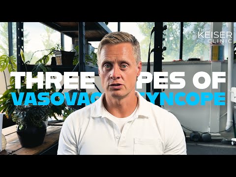 What Are the Three Types of Vasovagal Syncope? #pots #dysautonomia #concussion #keiserclinic