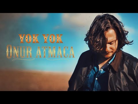 Onur ATMACA - Yok Yok