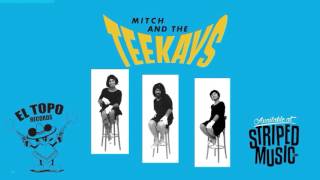 Mitch And The Teekays 