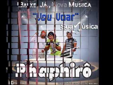 VOU VOAR- Musica Nova PHAPHIRÔ