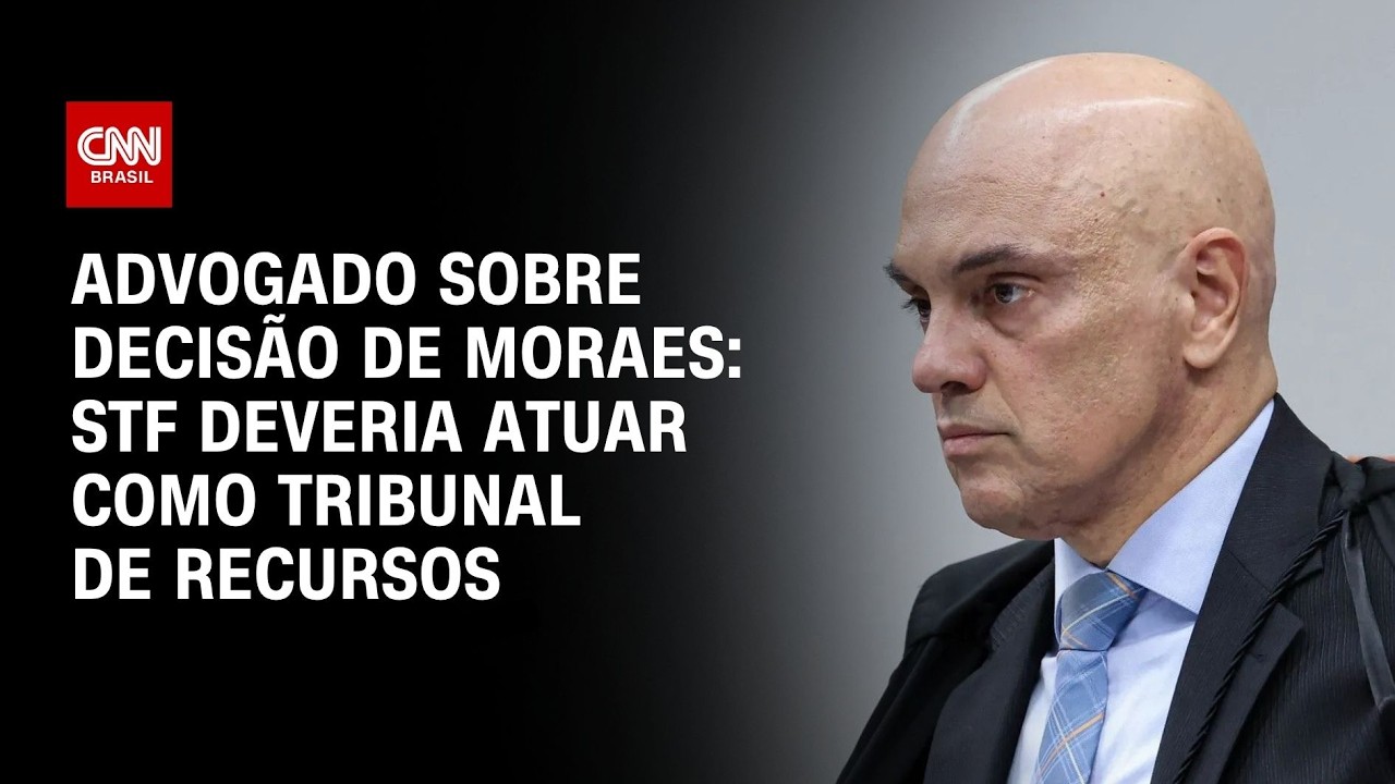 STF deveria atuar como tribunal de recursos, diz advogado sobre decisão de Moraes | WW