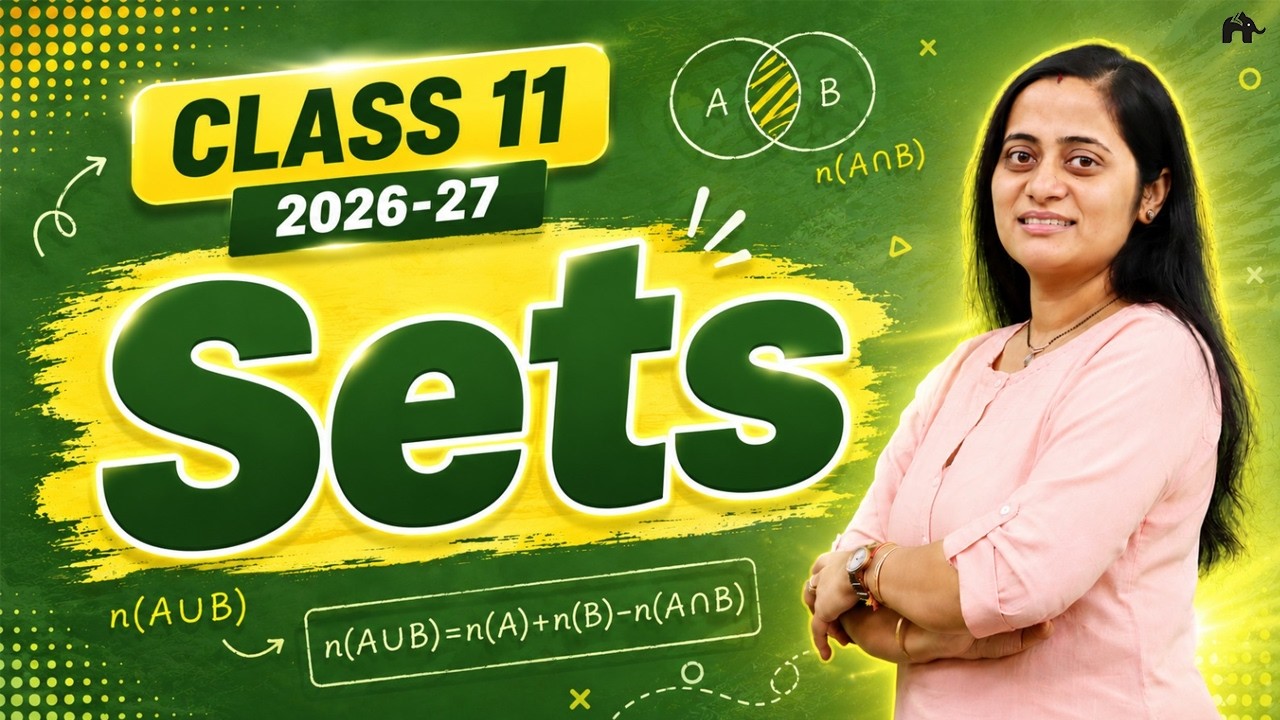 Sets | CBSE Class 11 Maths Chapter 1 | Complete Lesson in ONE Video