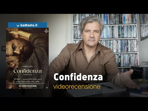 Confidenza, la preview della recensione