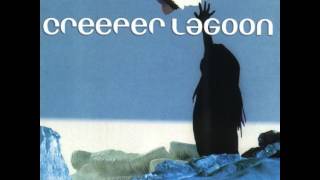 Creeper Lagoon - Here We Are
