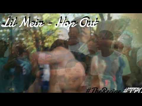 Lil Meir - Hop Out