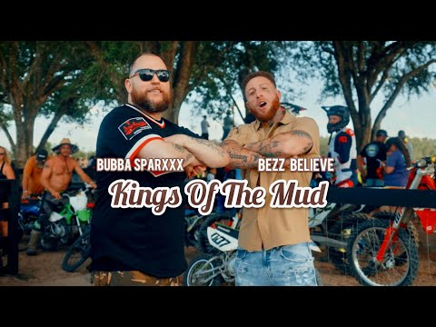 Bezz Believe &. Bubba Sparxxx - Kings of the Mud (Official Video)