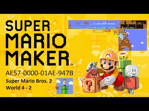 Super Mario Maker | SMB2 World 4-1 & 4-2 | Super Mario Bros. 1 Theme